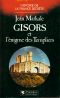 [Histoire de la France secrète 05] • Gisors Et L'énigme Des Templiers